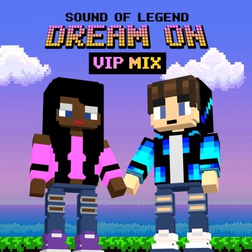 Dream On (VIP Mix Edit) - Sound Of Legend