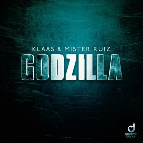 Godzilla - Klaas feat. Mister Ruiz