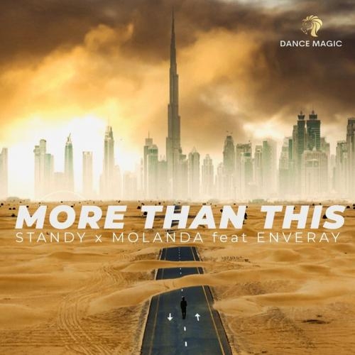 More Than This (Radio Edit) - STANDY & Molanda feat. Enveray