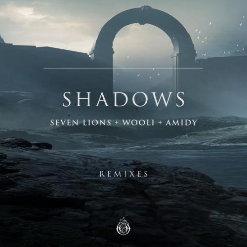 Shadows (REAPER Remix) - Seven Lions, Wooli & Amidy