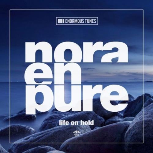 Life on Hold - Nora En Pure