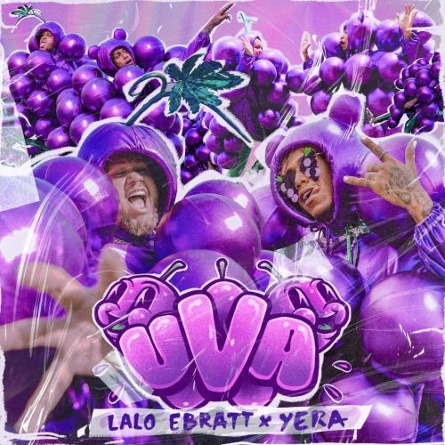 Uva - Lalo Ebratt feat. Yera