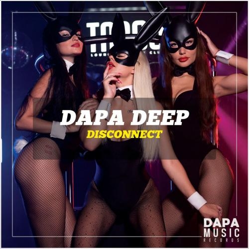 Disconnect - Dapa Deep