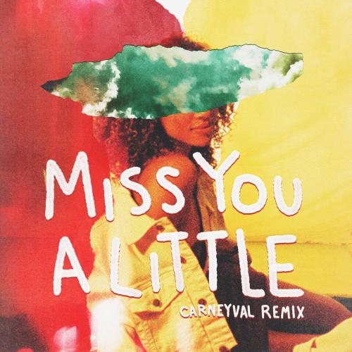 Miss You a Little (Carneyval Remix) - Bryce Vine feat. lovelytheband