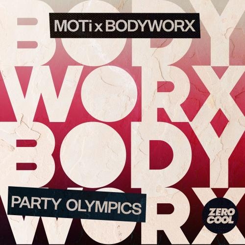 Party Olympics - BODYWORX & MOTi