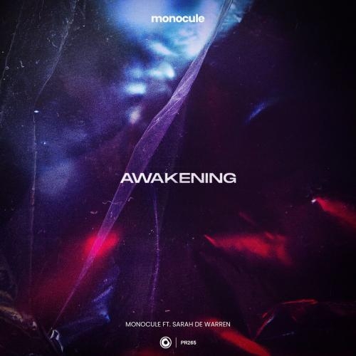 Awakening - Monocule & Nicky Romero feat. Sarah De Warren