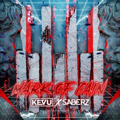 Mark Of Cain - KEVU feat. SaberZ