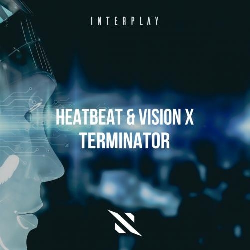 Terminator - Heatbeat feat. Vision X