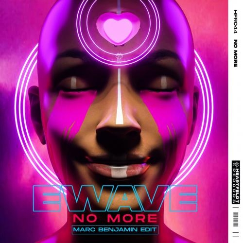 No More (Marc Benjamin Edit) - EWAVE