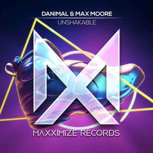 Unshakable - Danimal feat. Max Moore