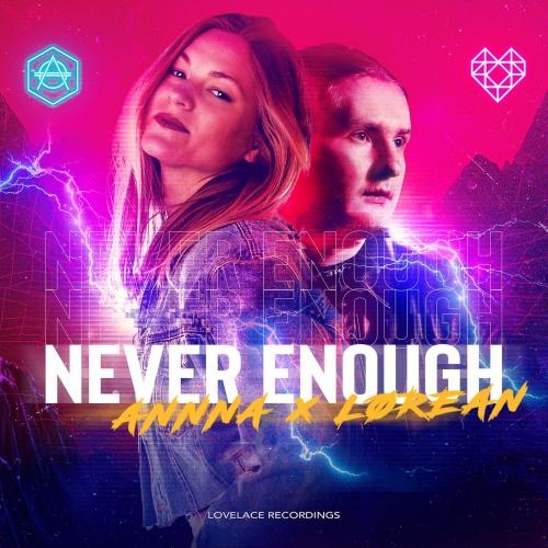 Never Enough - Annna & Lørean