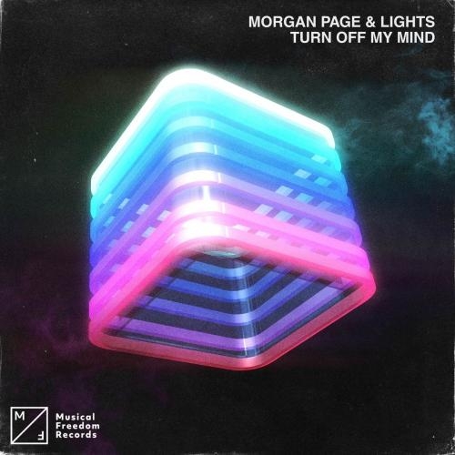 Turn Off My Mind - Morgan Page feat. LIGHTS