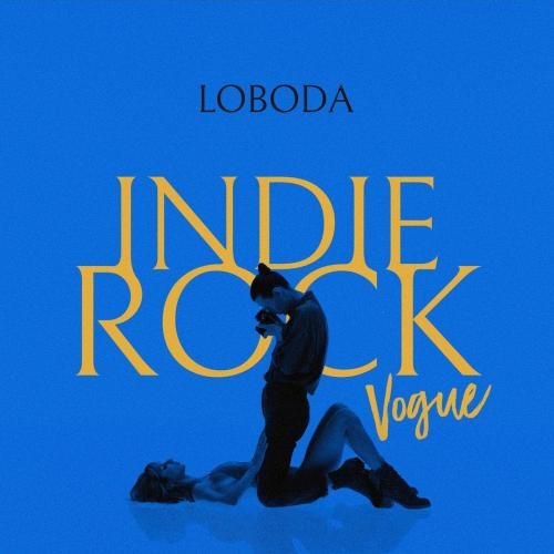 Indie Rock (Vogue) (UA) - LOBODA