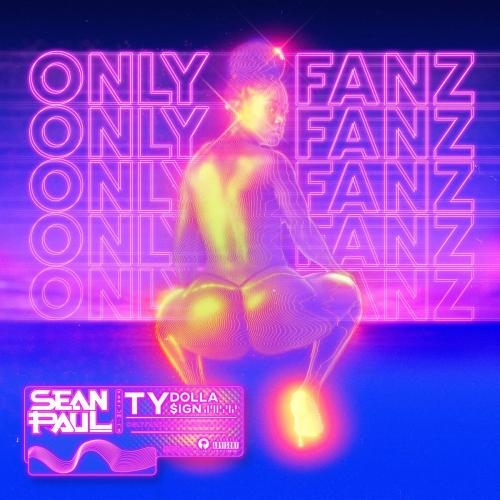 Only Fanz - Sean Paul feat. Ty Dolla Sign