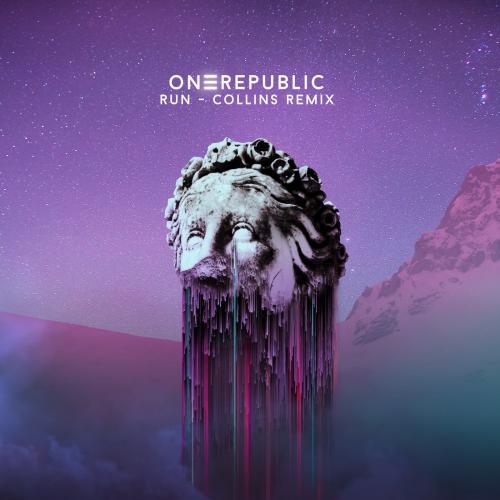 Run (Collins Remix) - OneRepublic & Collins