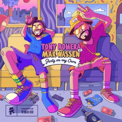 Party On My Own - Tony Romera feat. Max Wassen