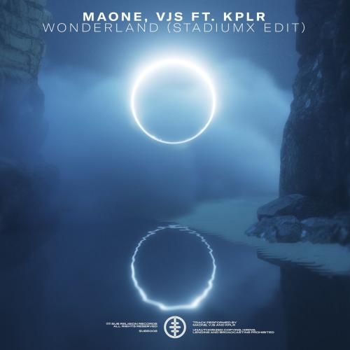 Wonderland (Stadiumx Edit) - Maone & VJS feat. KPLR