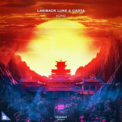 Kong - Laidback Luke & Carta