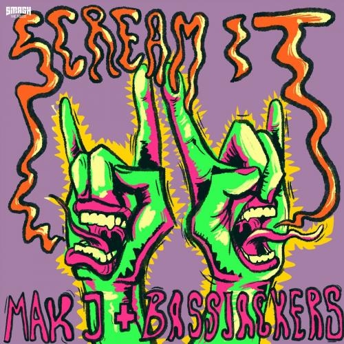 Scream It - MAKJ & Bassjackers