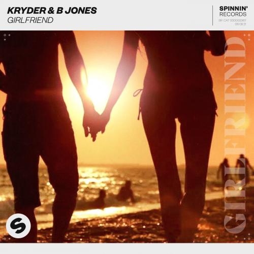 Girlfriend - Kryder & B Jones