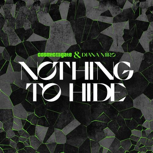 Nothing to Hide - Cosmic Gate & Diana Miro