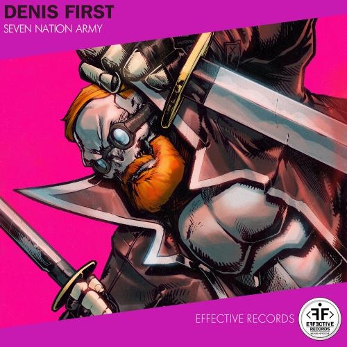 Seven Nation Army - Denis First