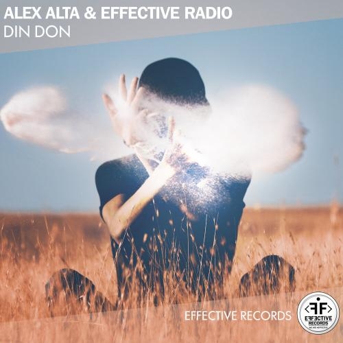 Din Don - Alex Alta feat. Effective Radio