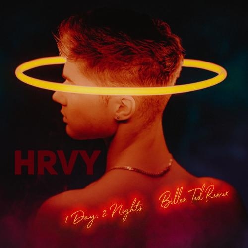 1 Day 2 Nights (Billen Ted Remix) - HRVY