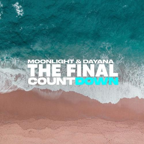 The final countdown - Moonlight & Dayana