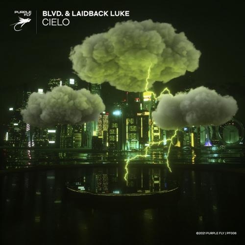 Cielo - Blvd. feat. Laidback Luke