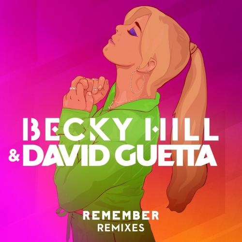 Remember (Benny Benassi Remix) - Becky Hill & David Guetta