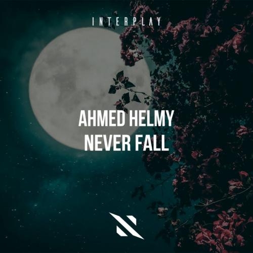 Never Fall - Ahmed Helmy