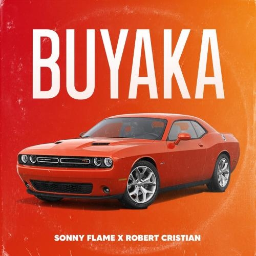 Buyaka - Sonny Flame & Robert Cristian