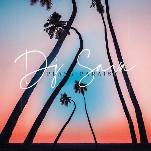 Playa Paraiso (Extended) - DJ Sava