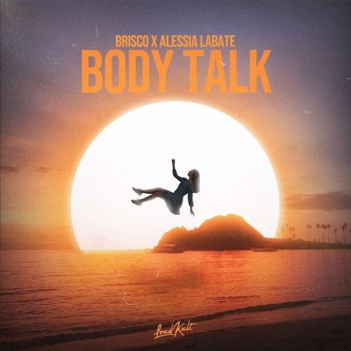 Body Talk - Brisco & Alessia Labate