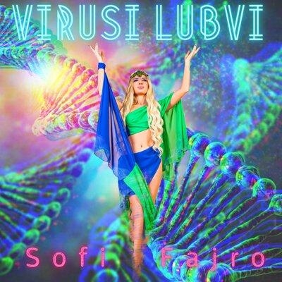 Virusi LUBVI - Sofi Fajro