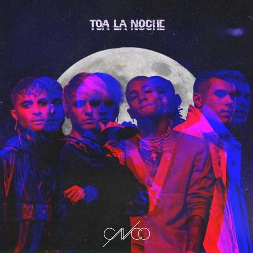 Toa La Noche - CNCO