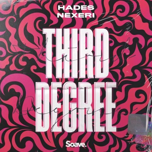 Third Degree - Hades & Nexeri