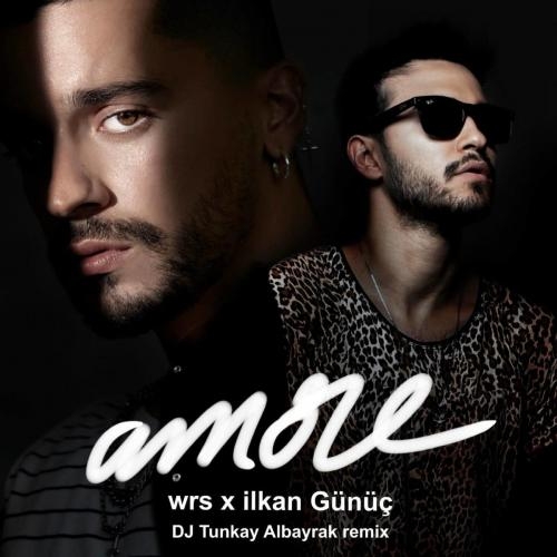 Amore (DJ Tuncay Albayrak Remix) - WRS feat. Ilkan Gunuc