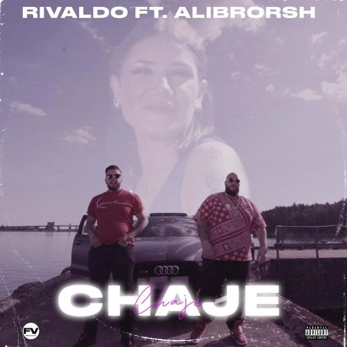 CHAJE - Rivaldo & Alibrorsh