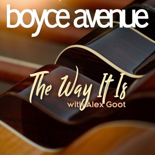 The Way It Is - Boyce Avenue