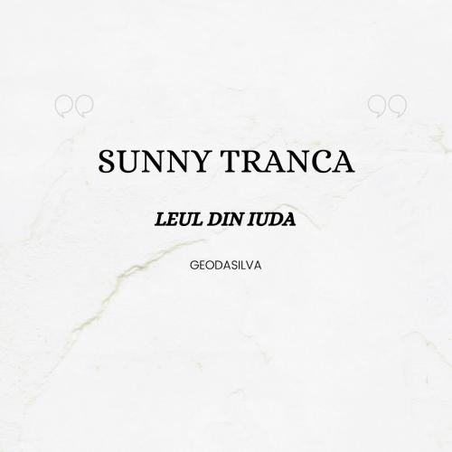 Leul din Iuda (Official Remix) - Geo Da Silva & Sunny Tranca