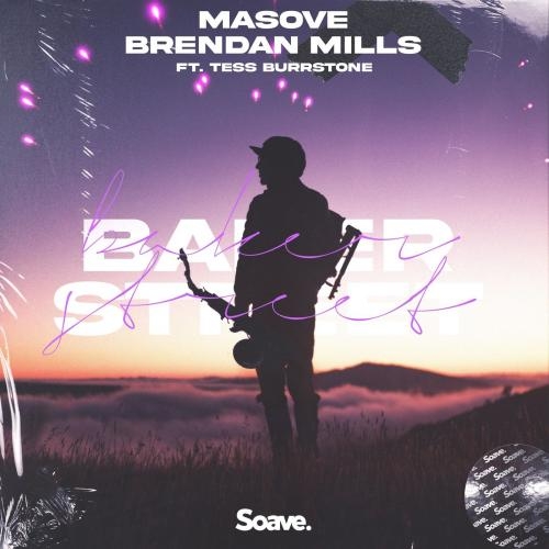 Baker Street - Masove & Brendan Mills & Tess Burrstone