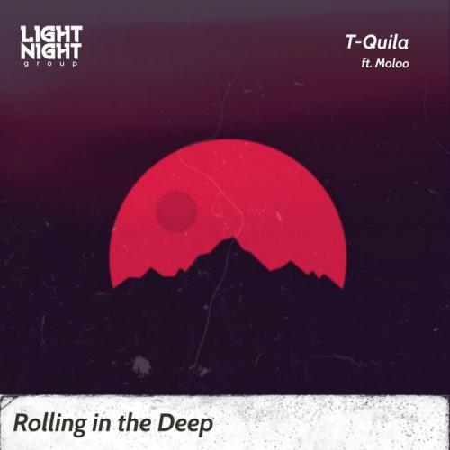 Rolling in the Deep - T-Quila feat. Moloo