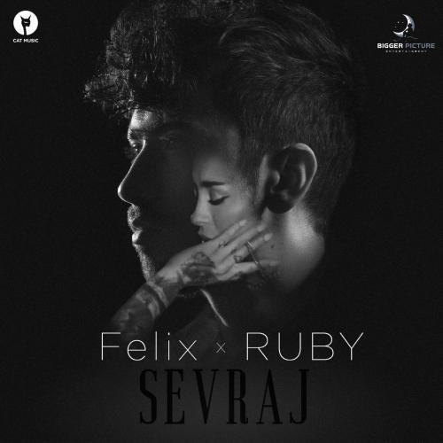 Sevraj - Felix & Ruby