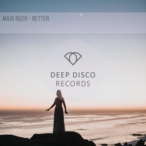 Better - Maxi Rozh