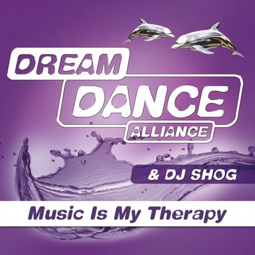 Music Is My Therapy (Edit) - Dream Dance Alliance feat. DJ Shog