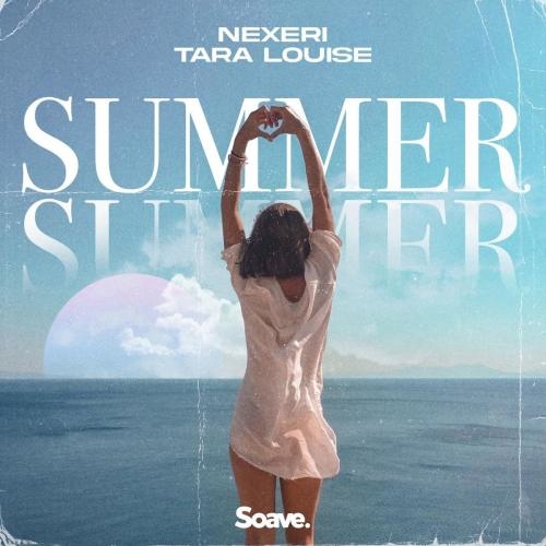 Summer - Nexeri feat. Tara Louise