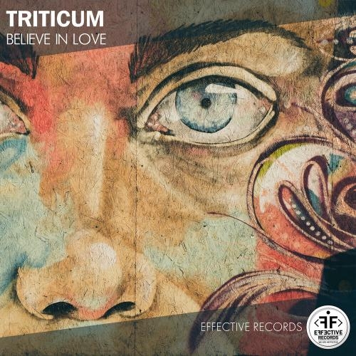 Believe in Love - TRITICUM