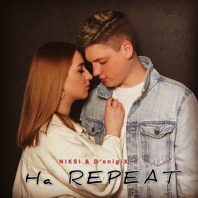 На REPEAT - NIKSI & D’onigiX